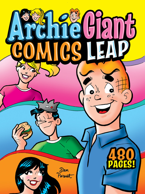 Title details for Archie Giant Comics Leap by Archie Superstars - Wait list